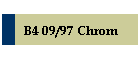 B4 09/97 Chrom